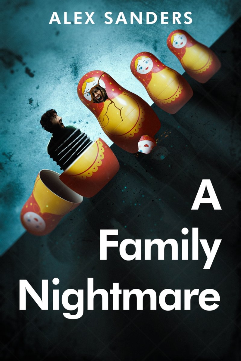 A Family Nightmare