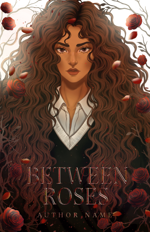 Between Roses