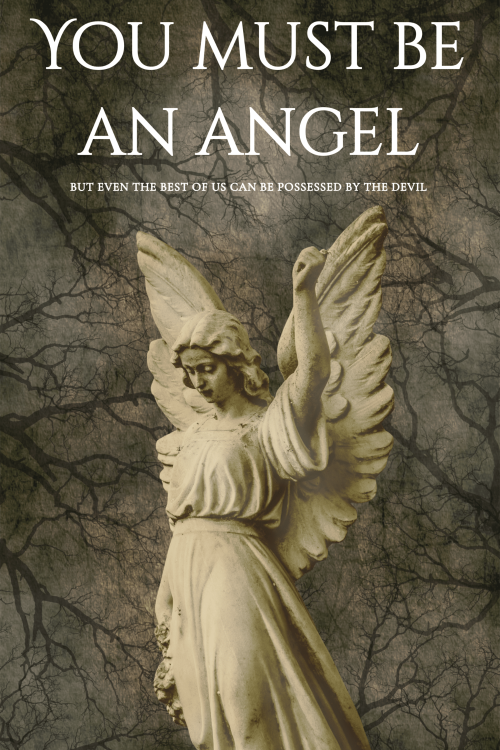 You Must Be An Angel
