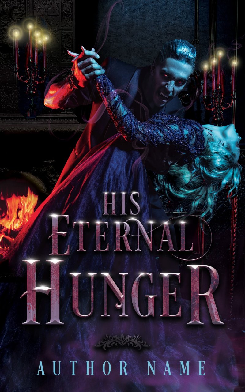 His Eternal Hunger