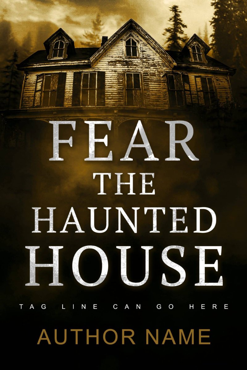 Fear the Haunted House