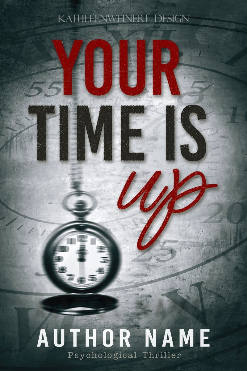 YOUR TIME IS UP – Thriller / Crime