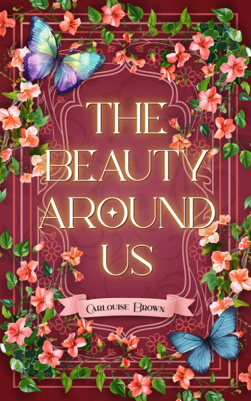 The Beauty Around Us