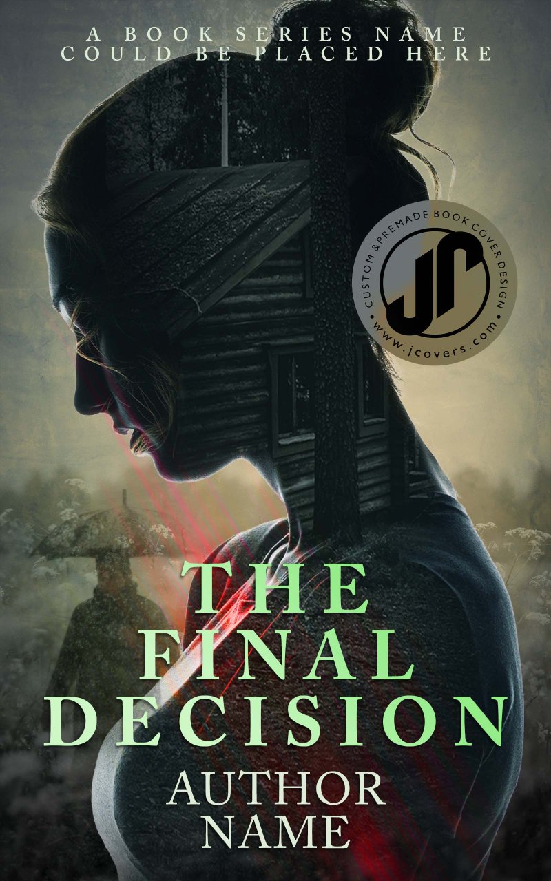 THE FINAL DECISION