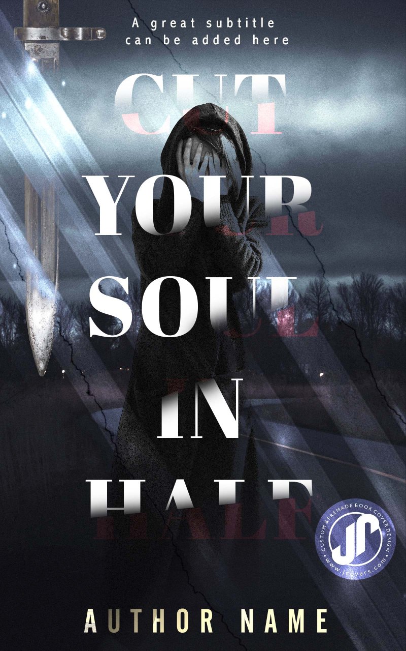 CUT YOUR SOUL IN HALF