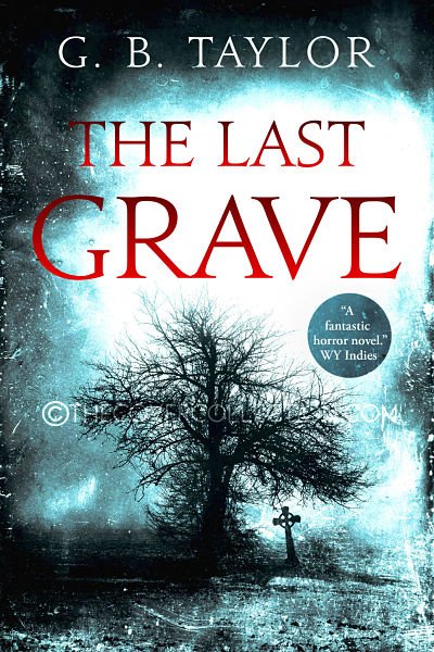 THE LAST GRAVE